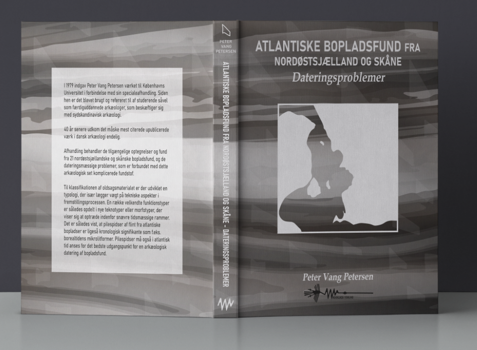 Peter Vang Petersen atlantiske bopladsfund dateringsproblemer Atlantiske bopladsfund fra Nordøstsjælland og Skåne - Dateringsproblemer wadskjær forlag Peter vang Petersen