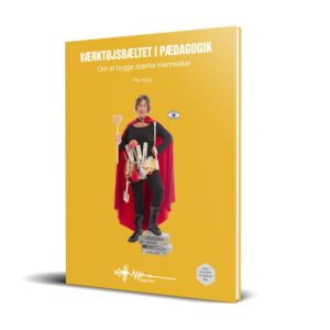 værktøjsbæltet i pædagogik pia hass