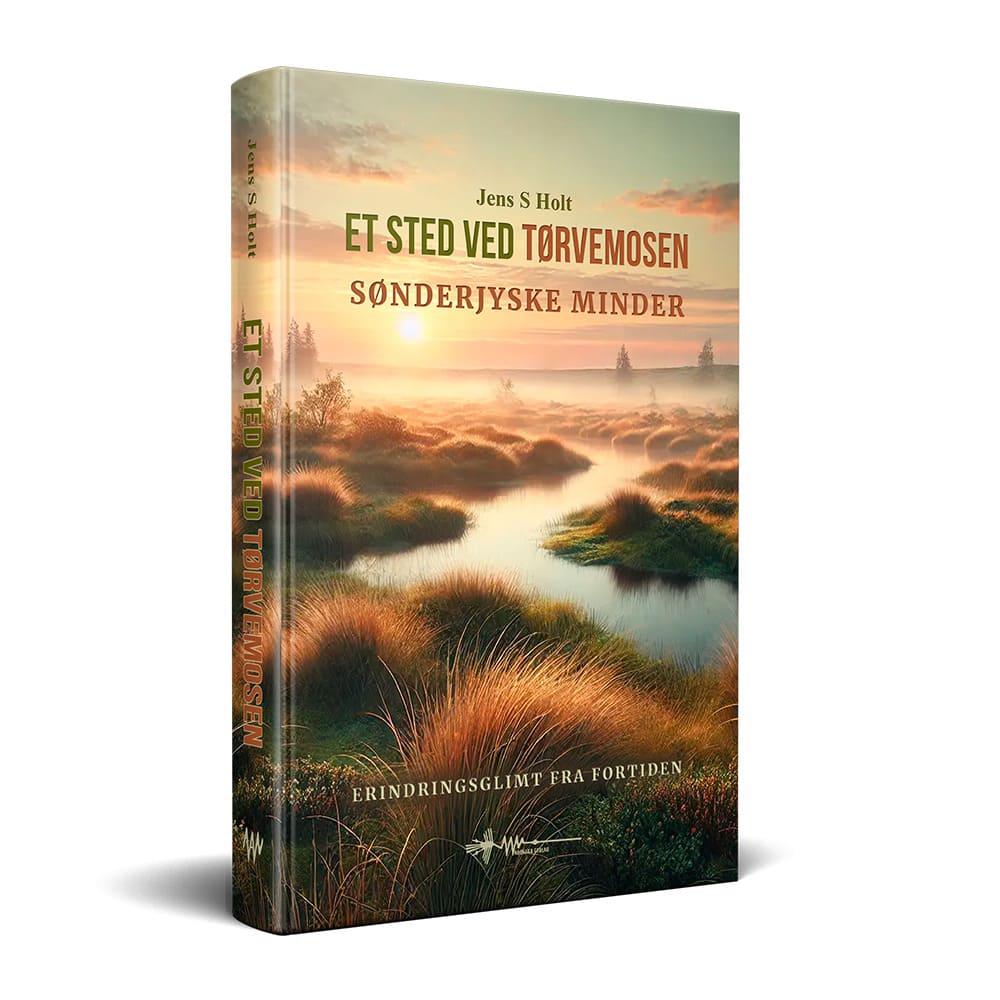 9788785341051 et sted ved tørvemosen jens s. holt wadskjær forlag