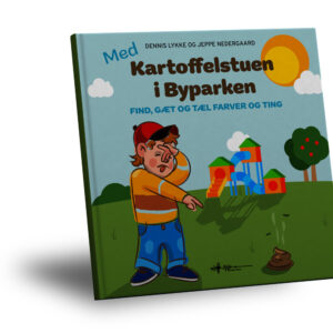 med kartoffelstuen i byparken dennis lykke wadskjær forlag