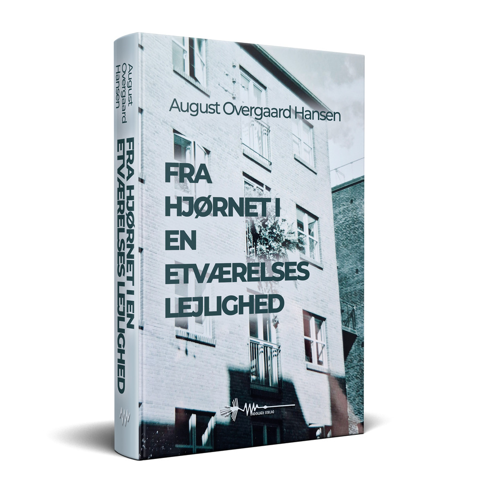 9788785341532 fra hjørnet i en etværelses lejlighed august overgaard hansen wadskjær forlag