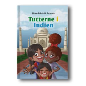 tutterne i indien hanne reinholdt pedersen wadskjær forlag