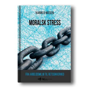 moralsk stress karin b. nissen wadskjær forlag