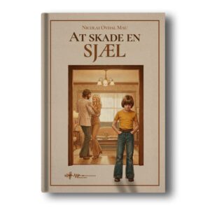 at skade en sjæl nicolai ovdal mau wadskjær forlag